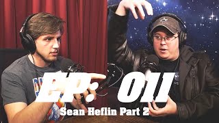 EP: 011 Theoretical Physics Part 2 | Sean Heflin