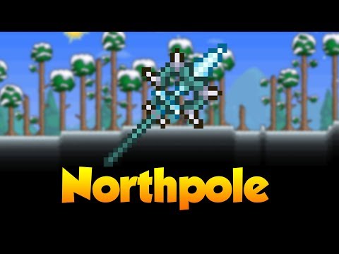 Terraria 1.2.2 | North Pole (Best Spear) Terraria 1.2.2 | North Pole (Best Spear)