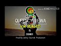 QUEENCY LEWA - VM-SQUAD ft JUNKY (2020)