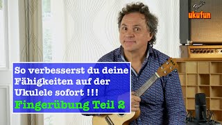 Diese Übung brauchst du auf der Ukulele !!! Teil 2