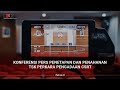 [PENINDAKAN] KONFERENSI PERS PENETAPAN DAN PENAHANAN TERSANGKA PERKARA PENGADAAN CSRT