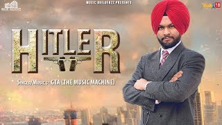 Hitler - GTA (The Music Machine) | Gurpreet Baidwan | Music Builderzz |