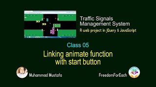 05 - jQuery Project - Linking animate function with start button