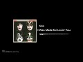 I Was Made for Lovin'You - Kiss