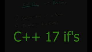 Tutorial Tuesdays 5 - C++ 17 if statements