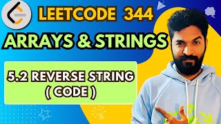 344.2 Reverse String (Code) | #5 | Array And String Playlist | #leetcode #dsa #array #strings