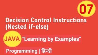 Lecture 7: Nested if else | JAVA