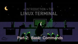Linux Command Line --2. Basic Linux Commands