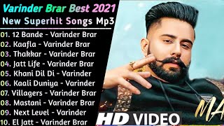 Varinder Brar New Songs || New Punjabi Songs jukebox 2021 || Best Varinder Brar Punjabi songs || New