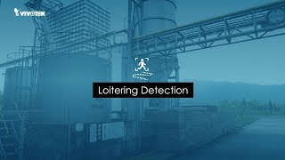 Smart VCA Footage: Loitering Detection