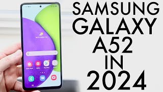 Samsung Galaxy A52 In 2024! (Still Worth It?) (Review)