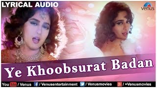 Ye Khoobsurat Badan Full Song With Lyrics | Rajkumar | Anil Kapoor & Madhuri Dixit