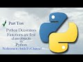 Python Decorators OverView Functions are First Class Objects