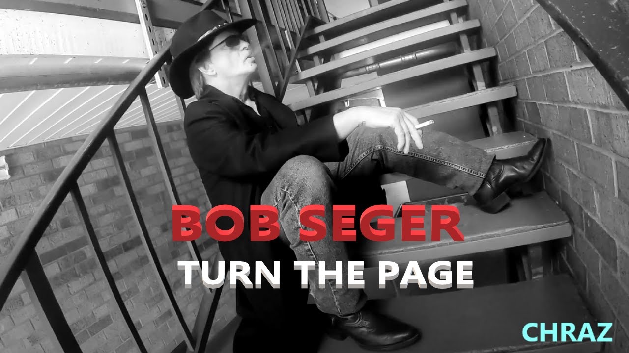 Bob Seger - Turn The Page (Cover) - YouTube