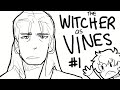 The Witcher As Vines