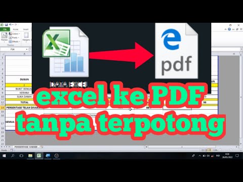 CARA MENGUBAH Excel Ke Pdf TANPA TERPOTONG || Sangat Mudah Secara ...