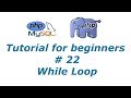 PHP Tutorial 22 - while Loop | BTT