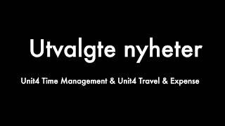 Unit4 Time Management og Unit4 Travel & Expenses