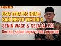 Fase Usia Terapes/Tersial bagi Neptu Weton 8 (Senin Wage & Selasa Legi)