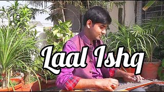 Laal Ishq | Raam-Leela | Slide Guitar Cover