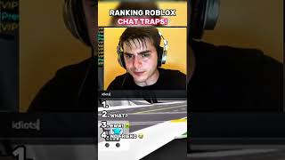 RANKING THE BEST ROBLOX CHAT TRAPS! 😭 #roblox #brookhaven