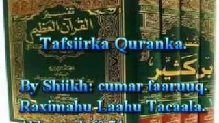 Tafsiirka Qur'anka by Sheikh Cumar Faaruuq. Al-baqarah60-74.