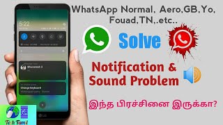 WhatsApp notification sound problem solve GB,Aero,Yo,Fouad,TN,.