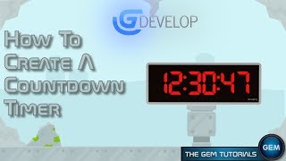 How to create a countdown timer : GDevelop 5