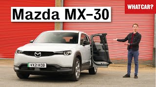 2022 Mazda MX-30 review – why it's a BRILLIANT (and TERRIBLE!!) electric SUV | What Car?