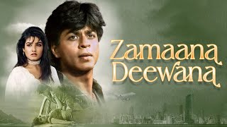 शाहरुख़ खान - Zamana Deewana Hindi Full Movie (HD) | Shahrukh Khan, Raveena Tandon