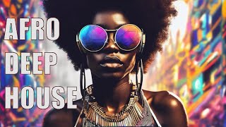 Afro Deep House Music Mix | Soulful Tribal Grooves & Hypnotic Rhythms