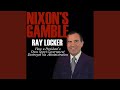 Chapter 165 - Nixon's Gamble