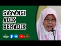 🎬Ustazah Muzayyanah Abdullah - Sayangi Adik Beradik | 4K