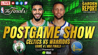 LIVE Garden Report: Celtics vs Warriors Game 4 NBA Finals Postgame Show
