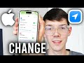 How To Change Device You're Sharing Location From On iPhone - Step By Step