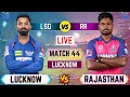 Live RR Vs LSG 44th T20 Match | Cricket Match Today | LSG  vs RR live 1st innings #ipllive
