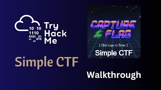 SimpleCTF TryHackMe Room Walkthrough | SQLi, Hashcat, and Privilege Escalation