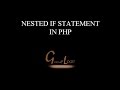 Nested If Statement In PHP || PHP-14