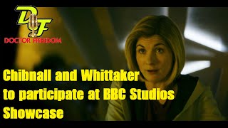 DOCTOR WHO NEWS - Chibnall and Whittaker to participate  at BBC Studios Showcase