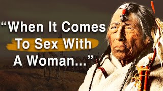 Native American Quotes you should know Before you Get Old