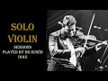 Solo Violin Sections Played by Dr Ruwin Dias. Part - 01| Sri Lankan Violinist