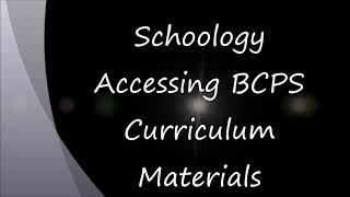 Schoology Accessing Bcps Curriculum Materials