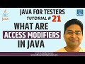 Java for Testers #21 - Access Modifiers in Java with Example
