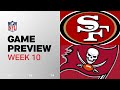 San Francisco 49ers vs. Tampa Bay Buccaneers  | 2024 Week 10 Game Preview