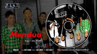 Download PL4T Band - Mendua (Official Audio Video) mp3