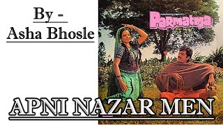 Apni Nazar Men - Asha Bhosle - Film PARAMATMA 1976 ( Hindi Vinyl Record)
