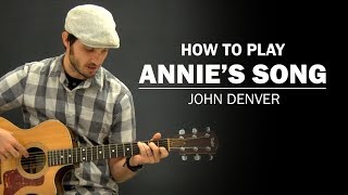 Annie's Song (John Denver) | How To Play | Beginner Guitar Lesson