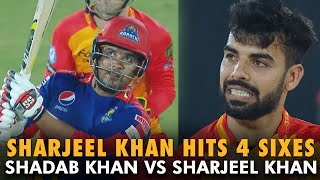 Sharjeel Khan Hits 4 Sixes | Sharjeel Khan vs Shadab Khan | HBL PSL | MB2L