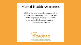 Awareness and Advocacy - ADHD and Mental Health