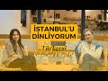 İstanbul Türkçesi / İstanbul'u Dinliyorum / 2. Bölüm